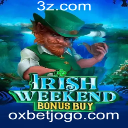 oxbet - Explorando o IrishWeekendBonusBuy: Diversão e Entretenimento no Mundo dos Jogos