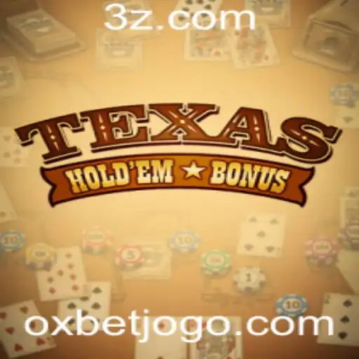 oxbet - Explorando o Texas Hold'em Bonus: Um Guia Abrangente